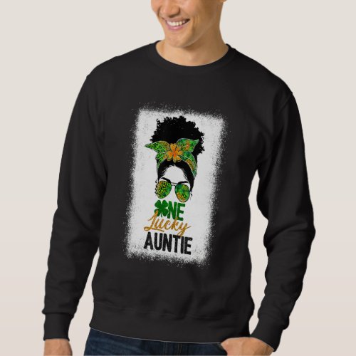 Black Womens One Lucky Auntie Messy Bun St Patrick Sweatshirt