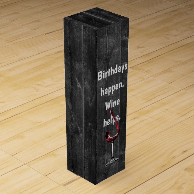 Black Wood With Quote Humor Wine Box (Front)