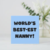 Black World's Best-est Nanny T-shirts and Gifts (Standing Front)
