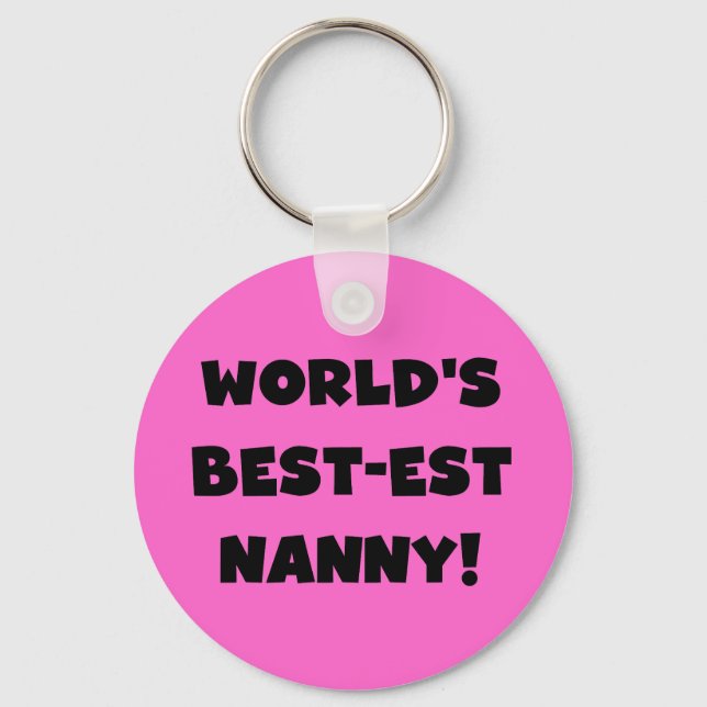 Black World's Best-est Nanny T-shirts and Gifts Keychain (Front)