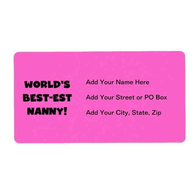 Black World's Best-est Nanny T-shirts and Gifts Label (Front)