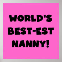 Black World's Best-est Nanny T-shirts and Gifts