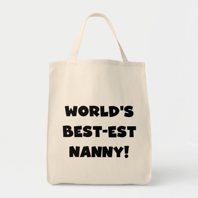 Black World's Best-est Nanny T-shirts and Gifts Tote Bag (Front)