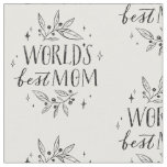 black worlds best mom mothers day fabric