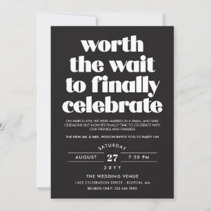 Black Worth the Wait Sequel Wedding Celebration Invitation