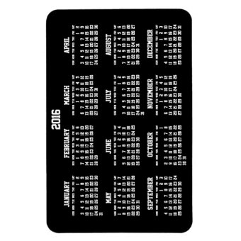 Black Yearly Calendar 2016 Large Flexible Magnets | Zazzle