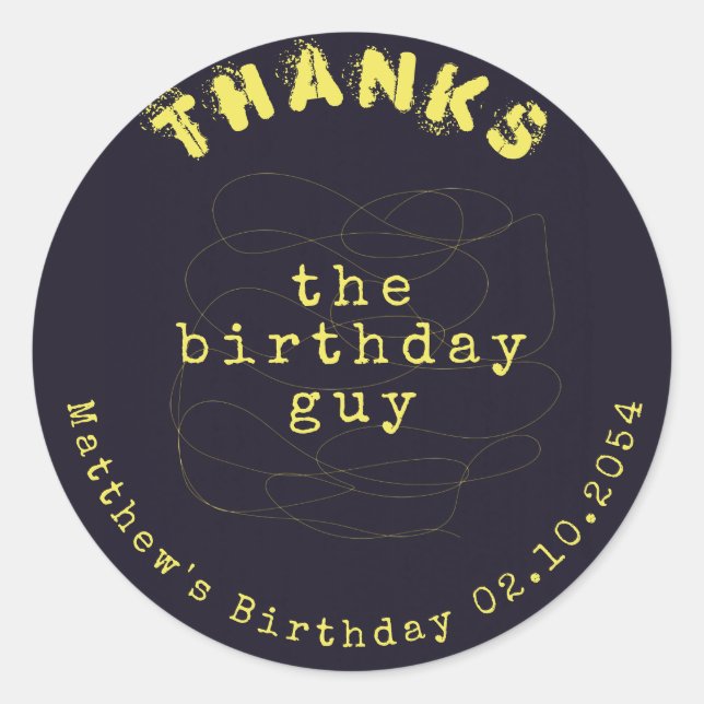 Black Yellow Birthday Distressed Type Thank You  C Classic Round Sticker (Front)