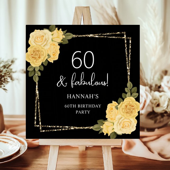 Black Yellow & Gold Floral 60th Birthday  Foam Board (Creator Uploaded)