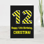 [ Thumbnail: Black & Yellow Striped "12"; 12th Birthday + Name Card ]