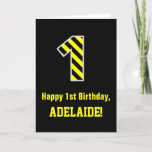 [ Thumbnail: Black & Yellow Striped "1"; 1st Birthday + Name Card ]