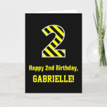 [ Thumbnail: Black & Yellow Striped "2"; 2nd Birthday + Name Card ]