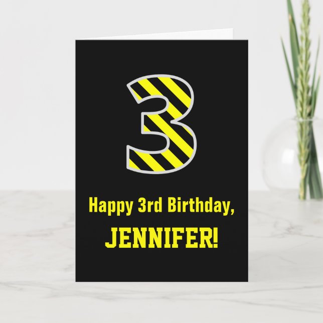 Black & Yellow Striped "3"; 3rd Birthday + Name Card (Front)