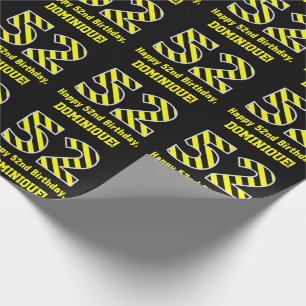 Black & Yellow Striped "52"; 52nd Birthday + Name Wrapping Paper
