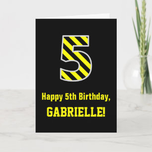 Black & Yellow Striped "5"; 5th Birthday + Name Card