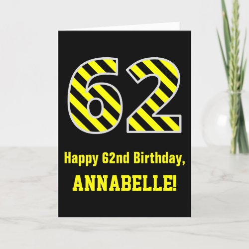 Black  Yellow Striped 62 62nd Birthday  Name Card