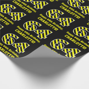 Black & Yellow Striped "64"; 64th Birthday + Name Wrapping Paper