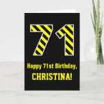 [ Thumbnail: Black & Yellow Striped "71"; 71st Birthday + Card ]