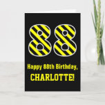 [ Thumbnail: Black & Yellow Striped "88"; 88th Birthday + Name Card ]