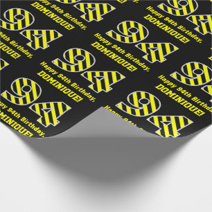 Black & Yellow Striped "94"; 94th Birthday + Name Wrapping Paper
