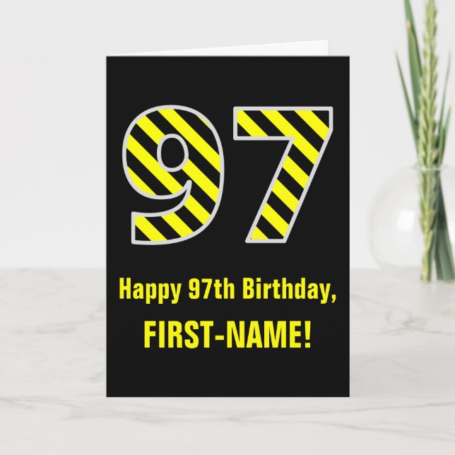 Black & Yellow Striped "97"; 97th Birthday + Name Card (Front)