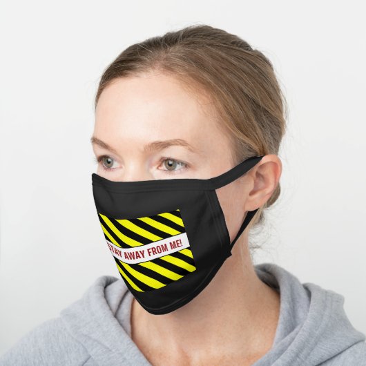 Black, Yellow Stripes; "PLEASE STAY AWAY FROM ME!" Black Cotton Face Mask (Angled)