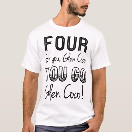 Black  You go Glen Coco Essential T_Shirt