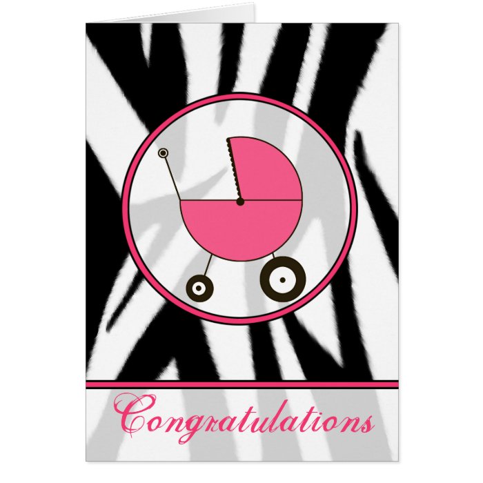 Black Zebra Print / Pink Baby Congratulations Greeting Card