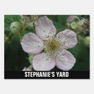 Blackberry Flower Macro Custom Yard Sign