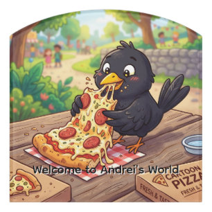 Blackbird Crow Raven Eating Pizza Personalize Door Sign