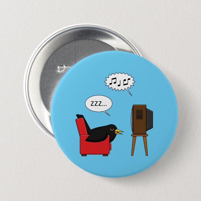 Blackbird Sleeping in Front of the TV Comic Button (Front & Back)