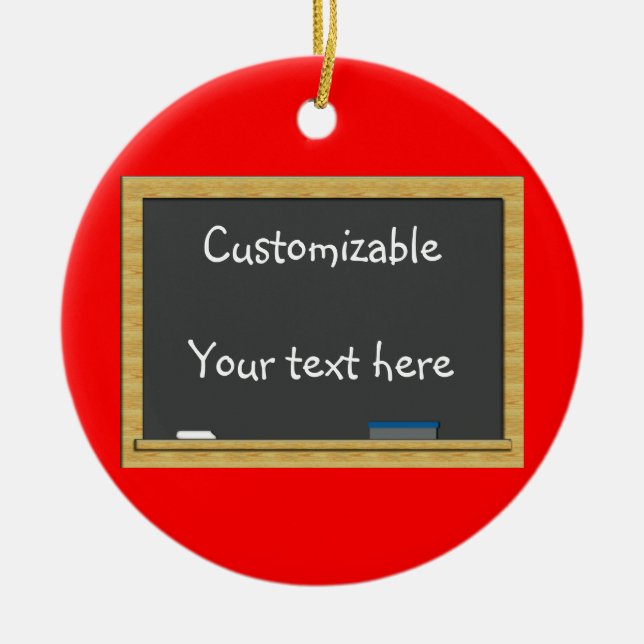 Blackboard Greeting - Customizable Ceramic Ornament (Front)