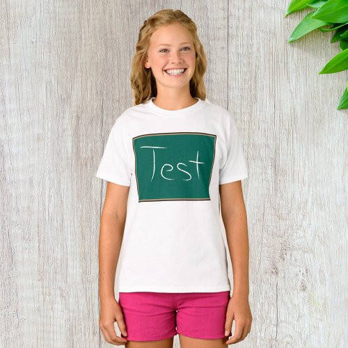 Blackboard Test T_Shirt