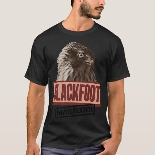 Blackfoot Marauder Classic T_Shirt