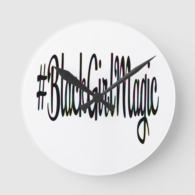 #BlackGirlMagic Round Clock (Front)