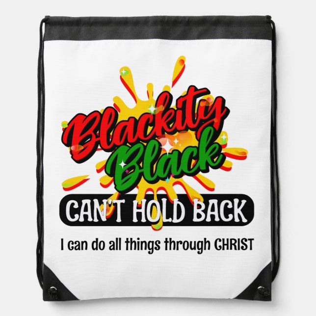 BLACKITY BLACK CAN'T HOLD BACK Christian Drawstring Bag (Front)