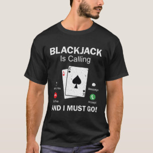 Blackjack Gambling 21 Blackjack T-Shirt
