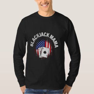 BLACKJACK MAMA Casino Card Player Blackjack Women  T-Shirt