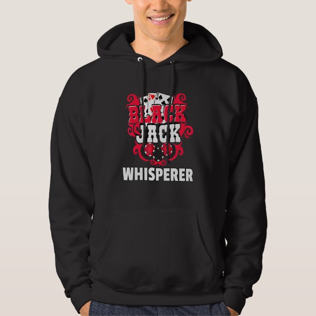 Blackjack Player Gambler 21 Card Casino Hoodie (Front)