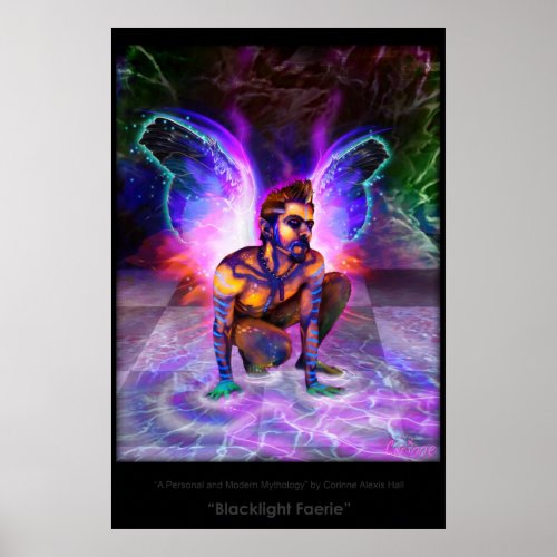 Blacklight Faerie_ by Corinne Alexis Hall Poster