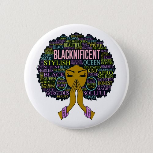 Blacknificent Black Queen Melanin Sista Girl Magic Button