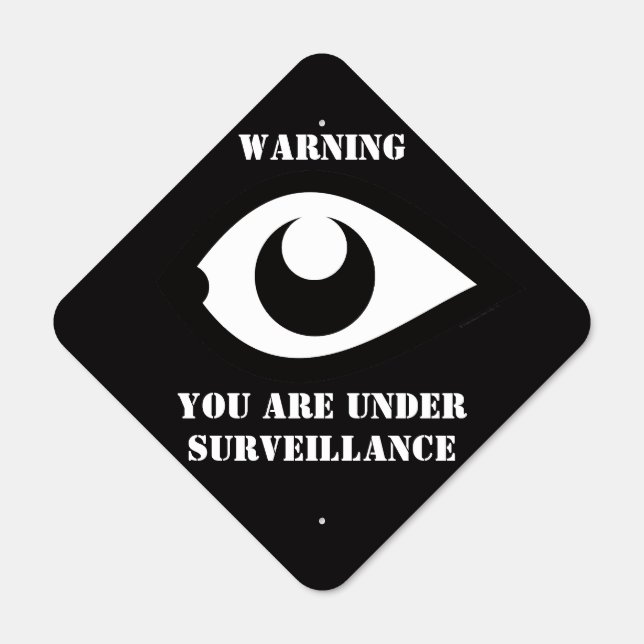 Blackout Watching Eye Security Video Surveillance Metal Sign (Front)