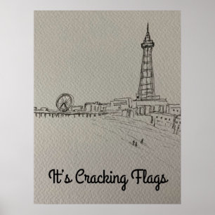 Blackpool Tower It’s Cracking Flags original art Poster