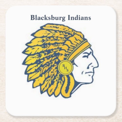 Blacksburg Indians Blacksburg High SchoolVA Square Paper Coaster