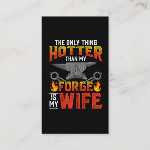 Blacksmith Husband Funny Gift for Fathers Day Business Card