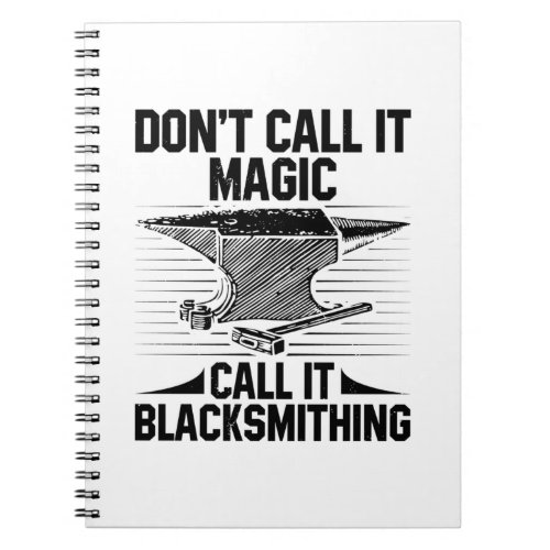 Blacksmithing Lover  Anvil Forge Blacksmith Gifts Notebook