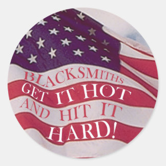 Blacksmiths Get It Hot Classic Round Sticker