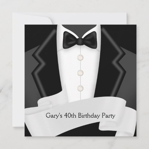 BlackTuxedo Mans Black White 40th Birthday Party Custom Invite