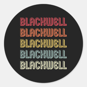 Blackwell Gift Surname Funny Retro Vintage Birthda Classic Round Sticker