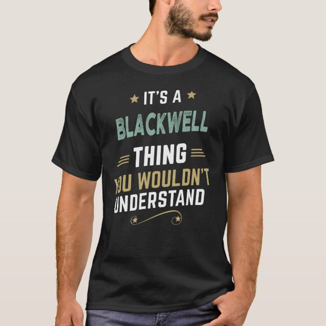 BLACKWELL Last Name, Personalized Name T-Shirt (Front)