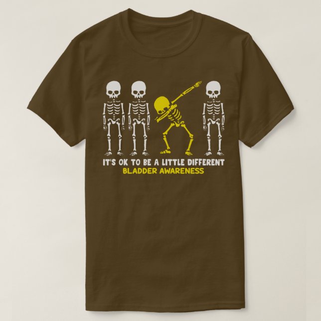 Bladder Awareness Its Ok To Be A Little Different  T-Shirt (Design Front)